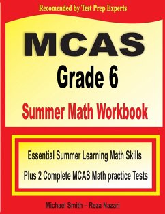 MCAS Grade 6 Summer Math Workbook - Smith, Michael; Nazari, Reza