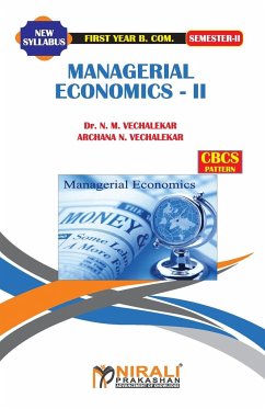 MANAGERIAL ECONOMICS -- II - Vechalekar, N. M.; Vechalekar, Archana N.