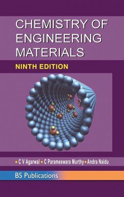 Chemistry of Engineering Materials - Agarwal, C V; Murthy, C Parameswara; Naidu, Andra