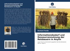 Informationsbedarf und Ressourcennutzung der Reisbauern in Anyiin - Tondo, Richard