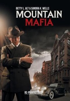 Mountain Mafia - Alt, Betty L.; Wells, Sandra K.