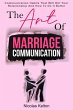 The Art Of Marriage Communication:... - Bild 1