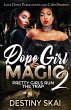 Dope Girl Magic 2 - Bild 1