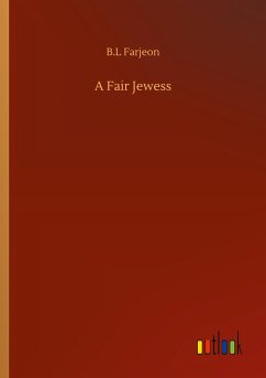 A Fair Jewess - Farjeon, B. L