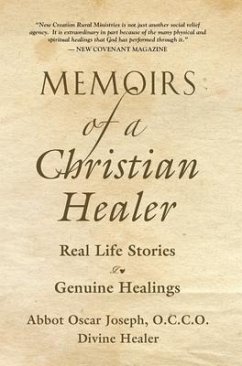 Memoirs of a Christian Healer - Joseph, Abbot Oscar