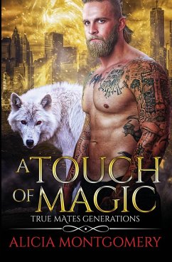 A Touch of Magic - Montgomery, Alicia