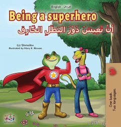 Cover Being a Superhero (English Arabic Bilingual Book for Kids)