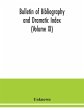 Bulletin of bibliography and Dramatic... - Bild 1