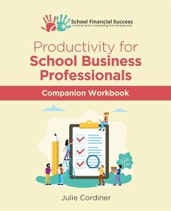 Productivity for School Business Professionals Companion Workbook - Cordiner, Julie