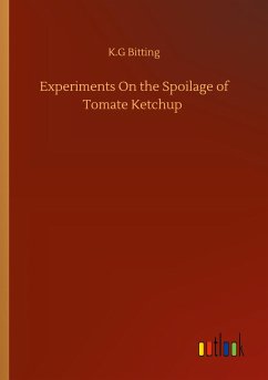 Experiments On the Spoilage of Tomate Ketchup
