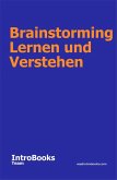 Brainstorming Lernen und Verstehen (eBook, ePUB)