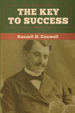 The Key to Success - Conwell, Russell H.