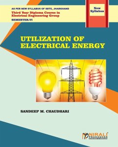 UTILIZATION OF ELECTRICAL ENERGY (Subject Code - Chaudhari, Sandeep M.