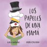 Los Papeles de una Mamá - Bild 1