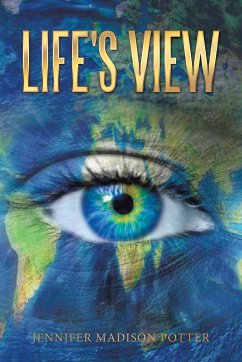 Life's View - Potter, Jennifer Madison