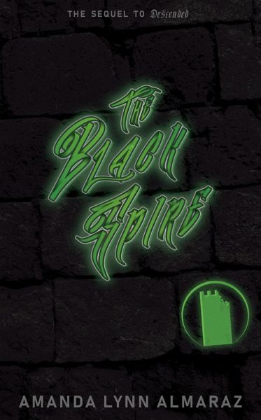 The Black Spire (Descended, #2) (eBook, ePUB) The Black Spire (Descended, #2) (eBook, ePUB)