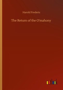 The Return of the O'mahony - Frederic, Harold