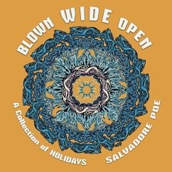 Blown Wide Open - Poe, Salvadore