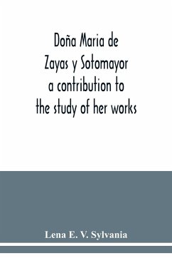 Doña Maria de Zayas y Sotomayor - E. V. Sylvania, Lena