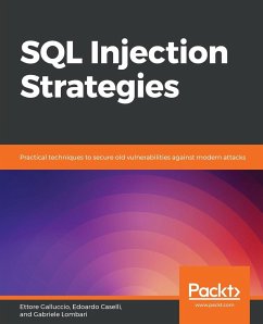 SQL Injection Strategies - Caselli, Edoardo; Galluccio, Ettore; Lombari, Gabriele