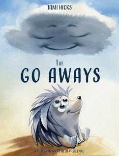 The Go Aways: Finding your place to belong because everyone belongs somewhere - Hicks, Tami