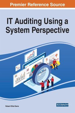 IT Auditing Using a System Perspective - Davis, Robert Elliot