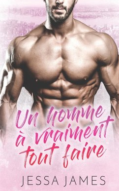 Un homme a¿ vraiment tout faire - James, Jessa