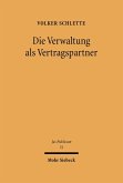 Die Verwaltung als Vertragspartner (eBook, PDF)