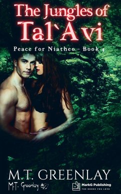 Cover The Jungles of Tal'Avi (Peace for Niatheo, #4) (eBook, ePUB)