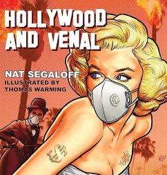 Hollywood and Venal - Segaloff, Nat