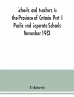 Schools and teachers in the Province of... - Bild 1