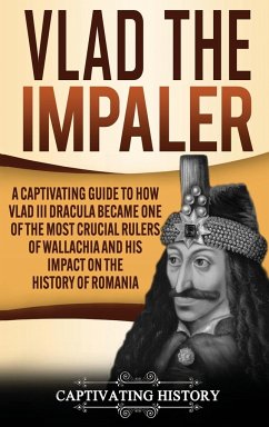 Vlad the Impaler - History, Captivating