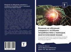 Vliqnie na obuchenie uchaschihsq s osobymi potrebnostqmi s pomosch'ü mnogogolosowoj poäzii - Blasse, Gemma A.;Felis'en, Zeniq Merisiq;Jean-Baptiste, Dawis L.K.