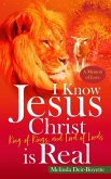 I Know Jesus Christ Is Real (eBook, ePUB)