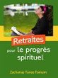 Retraites Pour le Progrès Spirituel... - Bild 1