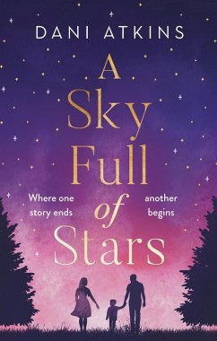 A Sky Full of Stars (eBook, ePUB) - Atkins, Dani