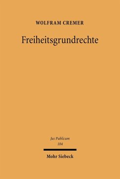 Freiheitsgrundrechte (eBook, PDF) - Cremer, Wolfram