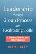 Leadership Through Group Process and... - Bild 1