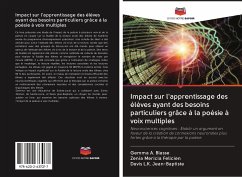 Impact sur l'apprentissage des élèves ayant des besoins particuliers grâce à la poésie à voix multiples - Blasse, Gemma A.;Felicien, Zenia Mericia;Jean-Baptiste, Davis L.K.