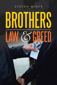 Brothers Law & Greed - Winer, Steven