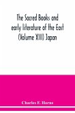 The sacred books and early literature of the East (Volume XIII) Japan