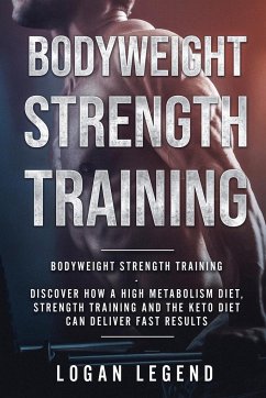 Bodyweight Strength Training - Legend, Logan