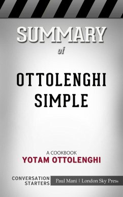 Summary of Ottolenghi Simple (eBook, ePUB) - Mani, Paul