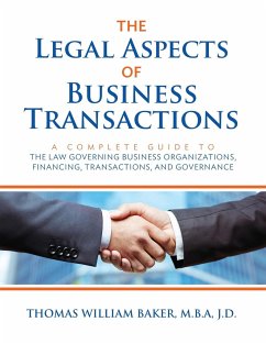 The Legal Aspects of Business Transactions - Baker, Thomas William