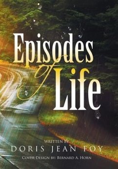 Episodes of Life - Foy, Doris Jean