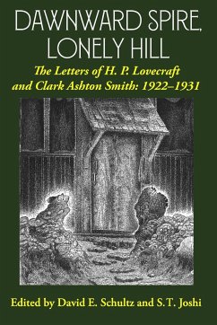 Dawnward Spire, Lonely Hill - Lovecraft, H. P.; Smith, Clark Ashton