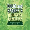 Doug and Sparky's Halloween Adventure - Bild 1