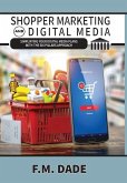 Shopper Marketing and Digital Media