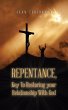 Repentance, Key to Restoring Your... - Bild 1