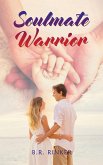 Soulmate Warrior Soulmate Warrior